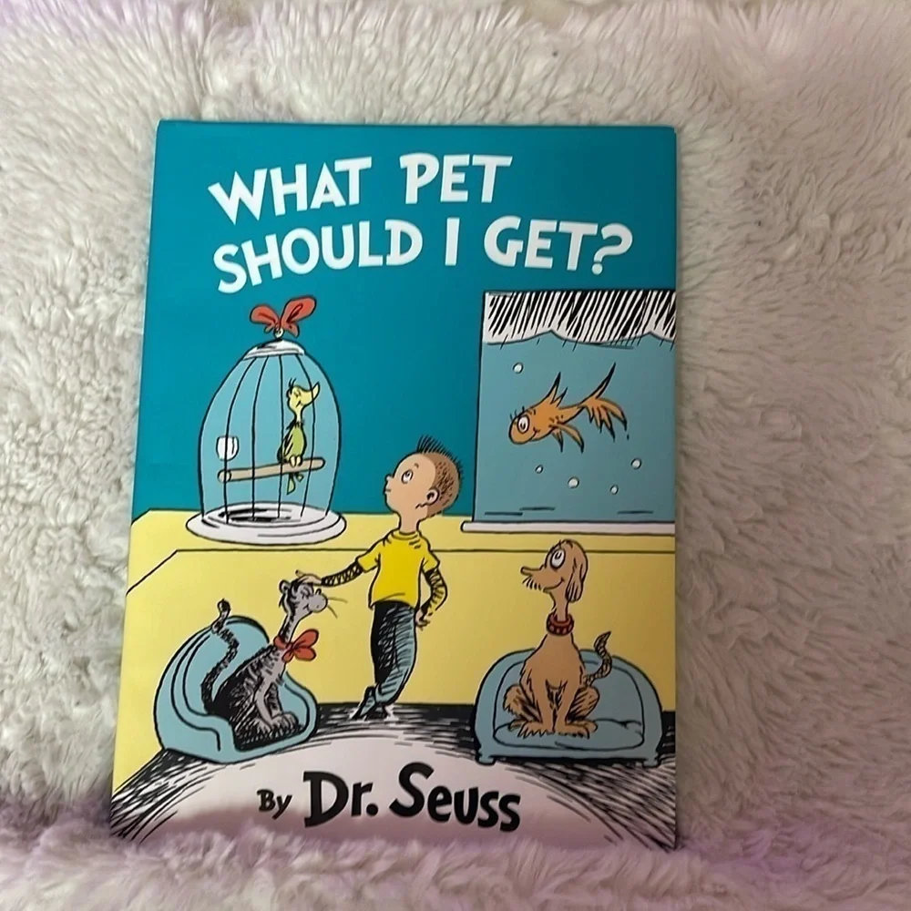 Book Dr. Seuss ( What pet should I Get ? ) Brand new with original cover .